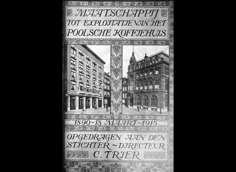 Rokin 14, Kalverstraat 15 tegeltableau Hotel Polen bij 25-jarig bestaan, het oorspronkelijke ontwerp met beide gevels (1915)