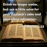 Drink no longer water, but take a little wine.